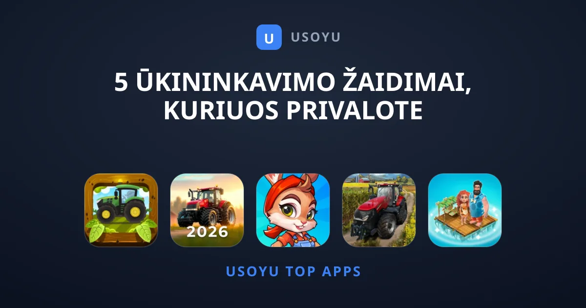 5 Ūkininkavimo Žaidimai, Kuriuos Privalote Atsisiųsti